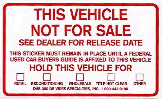 THIS VEHICLE NOT FOR SALE STICKERS