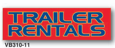 Red and blue 'Trailer Rentals' vinyl banner